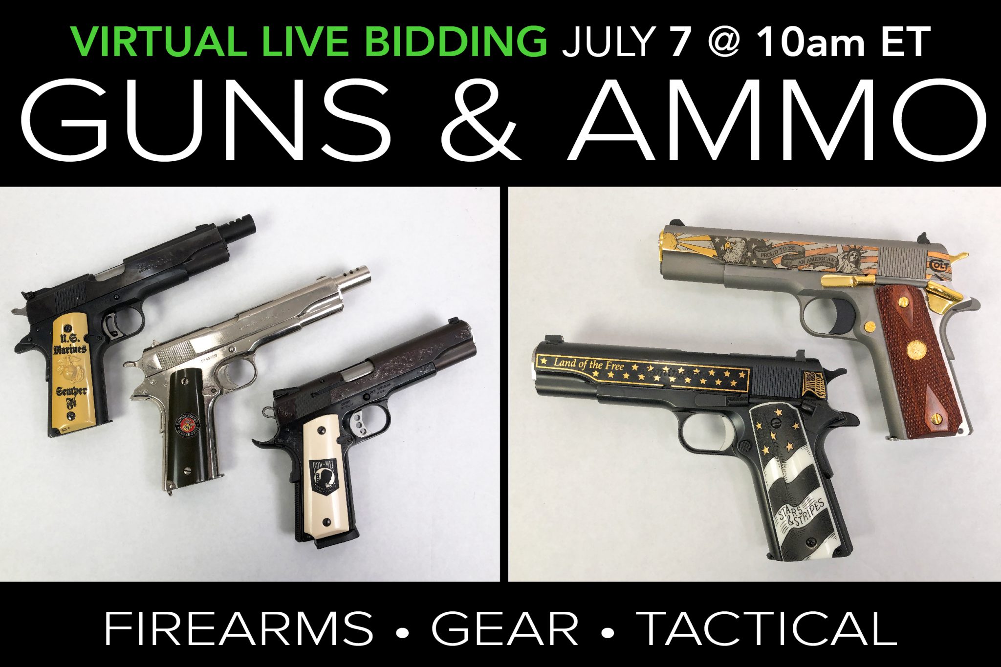 July Guns Ammo Gear Auction Firearms Rifles Pistols for sale