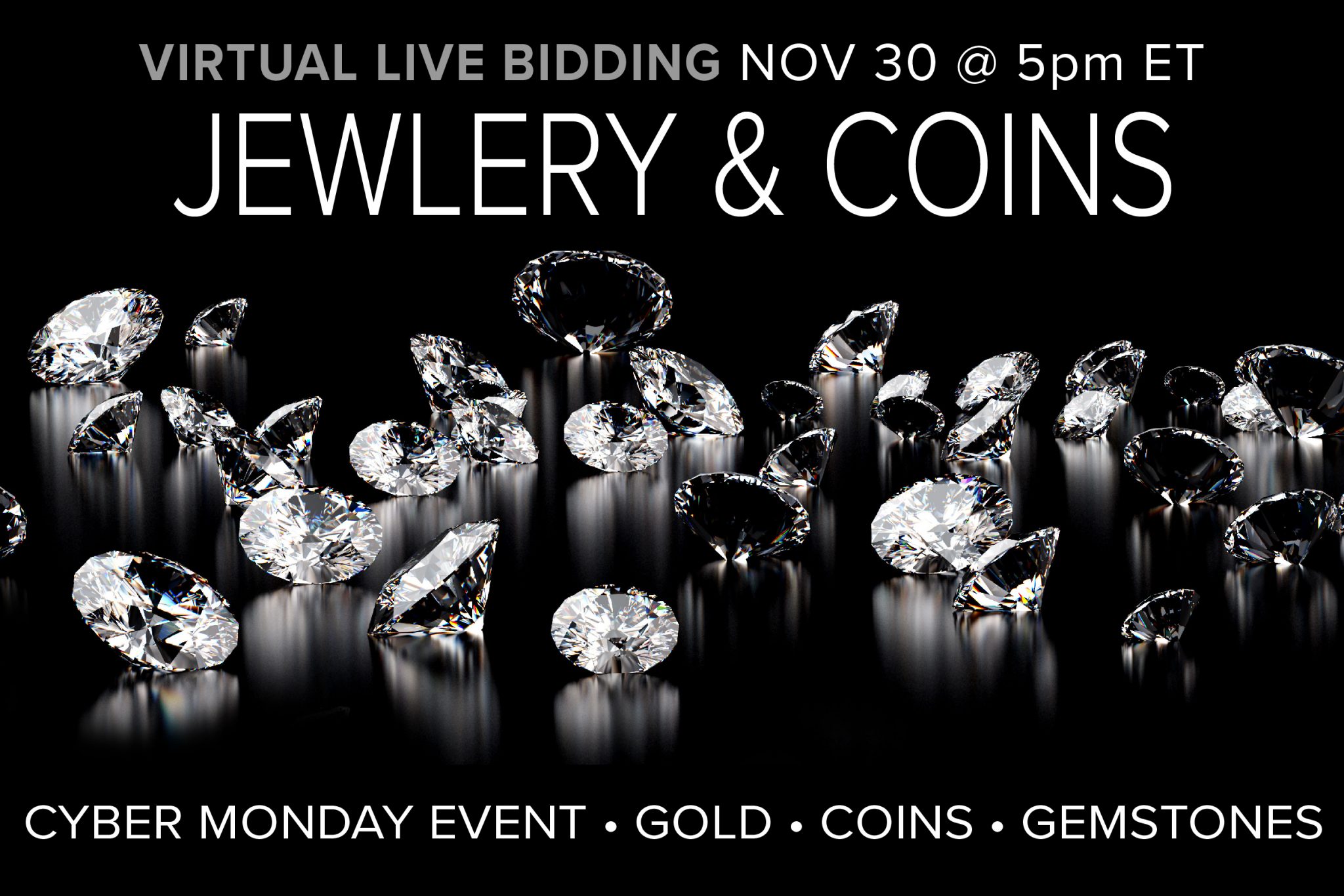 November 2020 Jewelry Coin Auction Cyber Monday