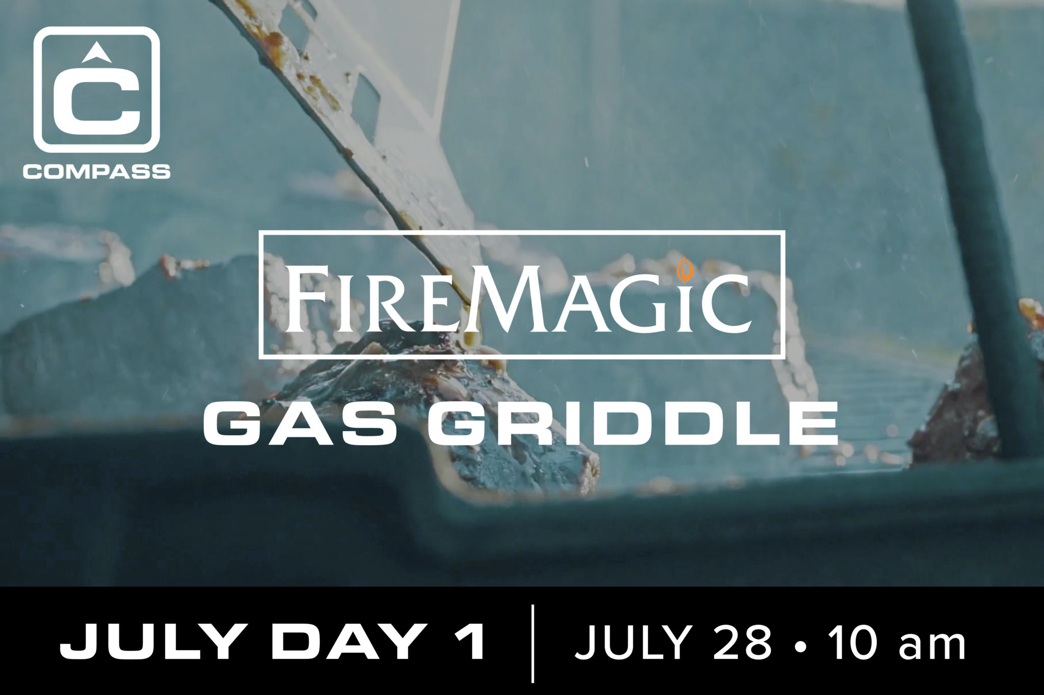 Firemagic Gas Griddle | July 28 at 10 am ET