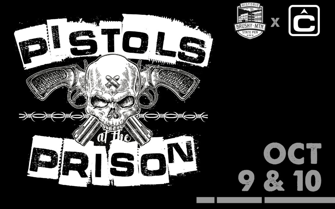 Coming Soon: Pistols at the Prison