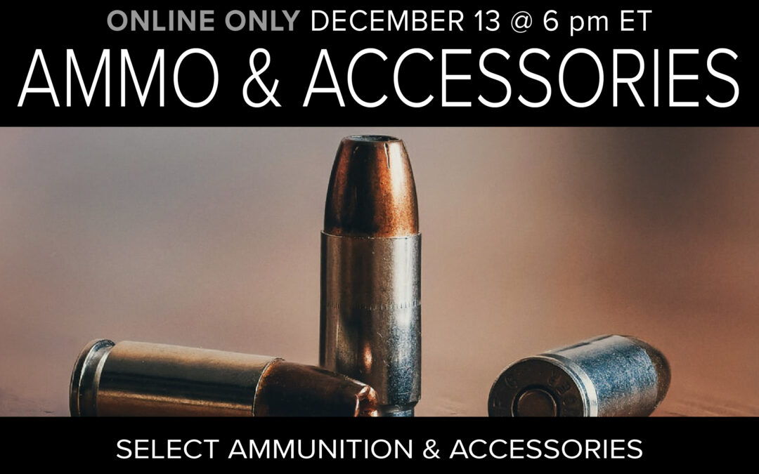 Ammo & Accessories Auction