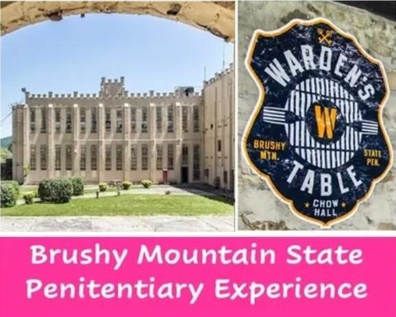 Brushy Mountain State Penitentiary Experience