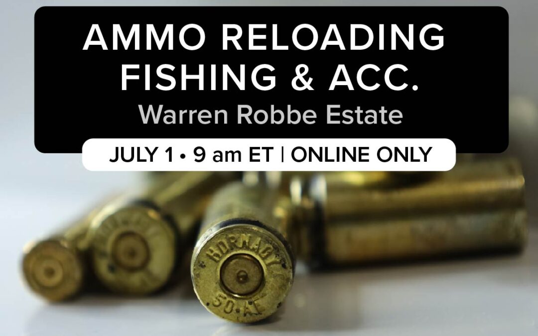 Ammo Reloading Fishing & Acc. | Warren Robbe Estate