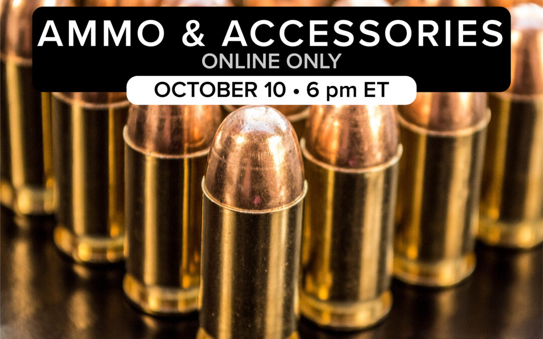 Ammo & Accessories Auction-October 10
