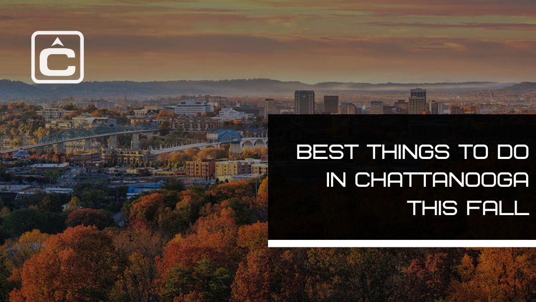 Things To Do In Chattanooga This Fall