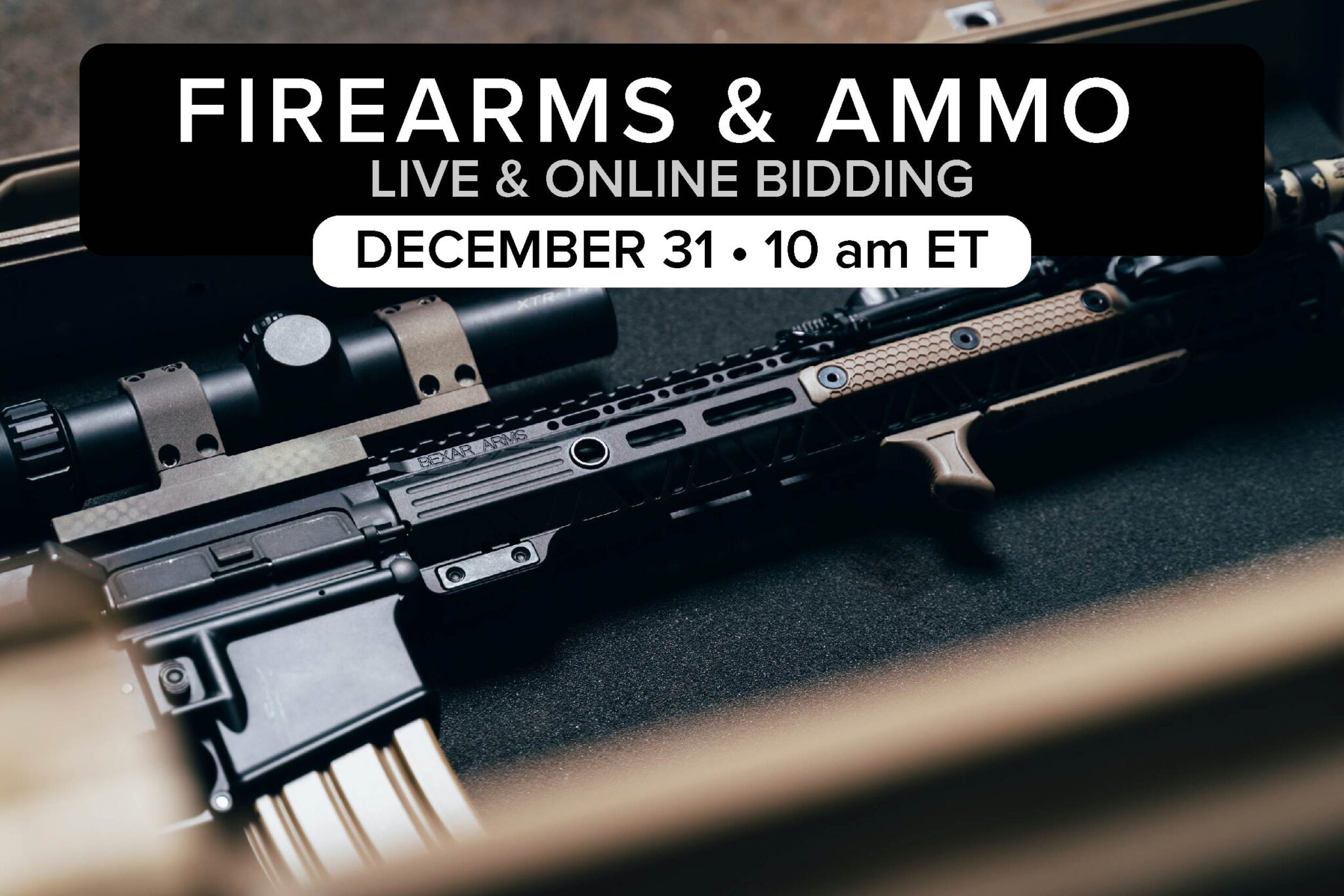 Firearms, Ammo, & Accessories Auction-Dec.31-2022