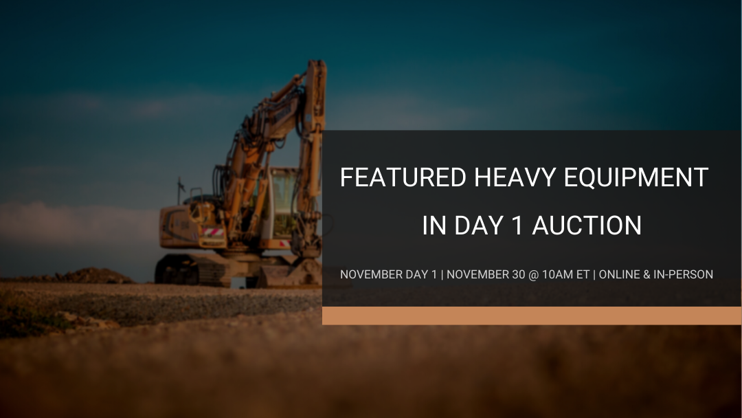 Featured Heavy Equipment in Day 1 Auction