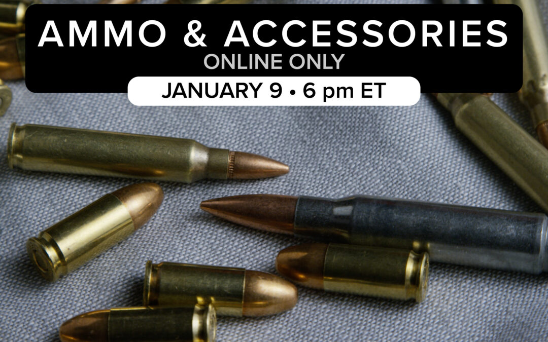Ammo & Accessories Auction | January 9