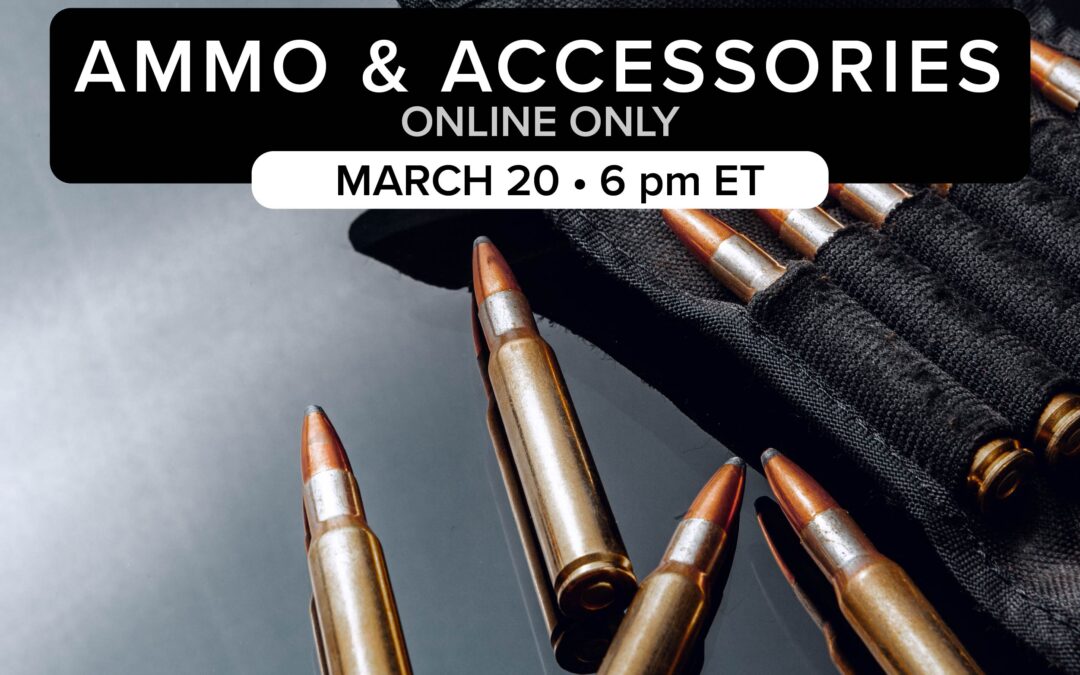 Ammo & Accessories Auction | March 20