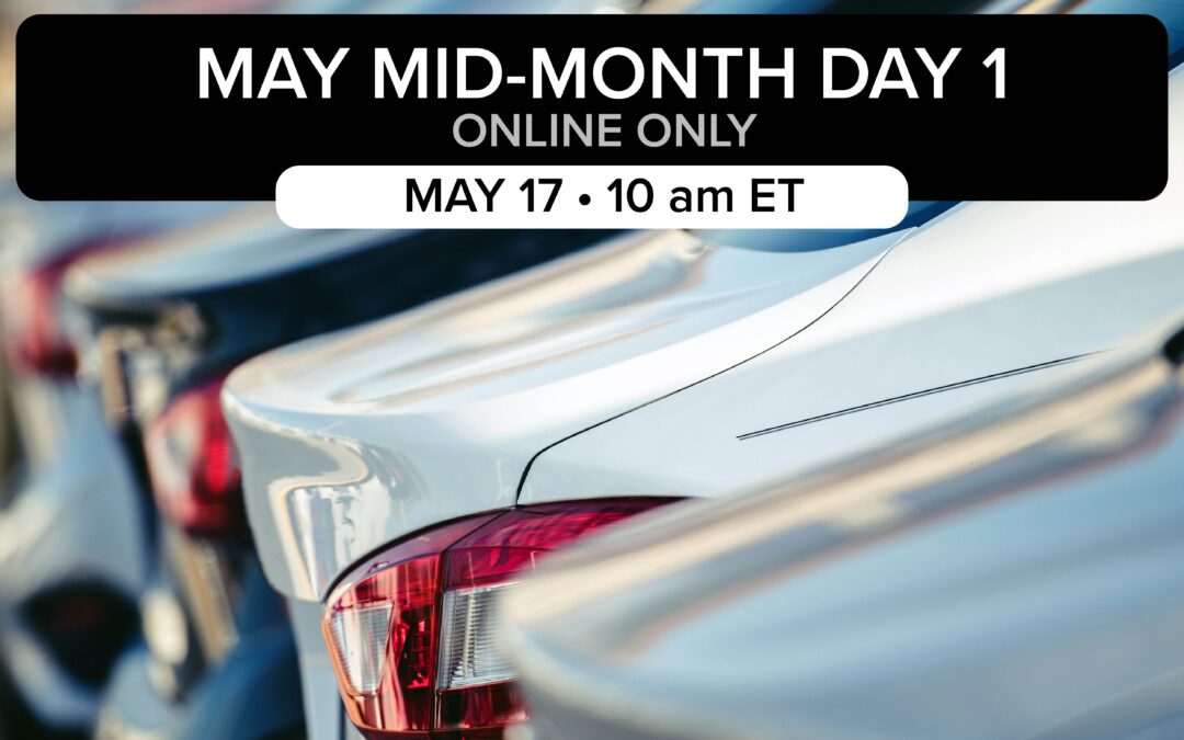 May Mid-Month Day 1 Auction | May 17