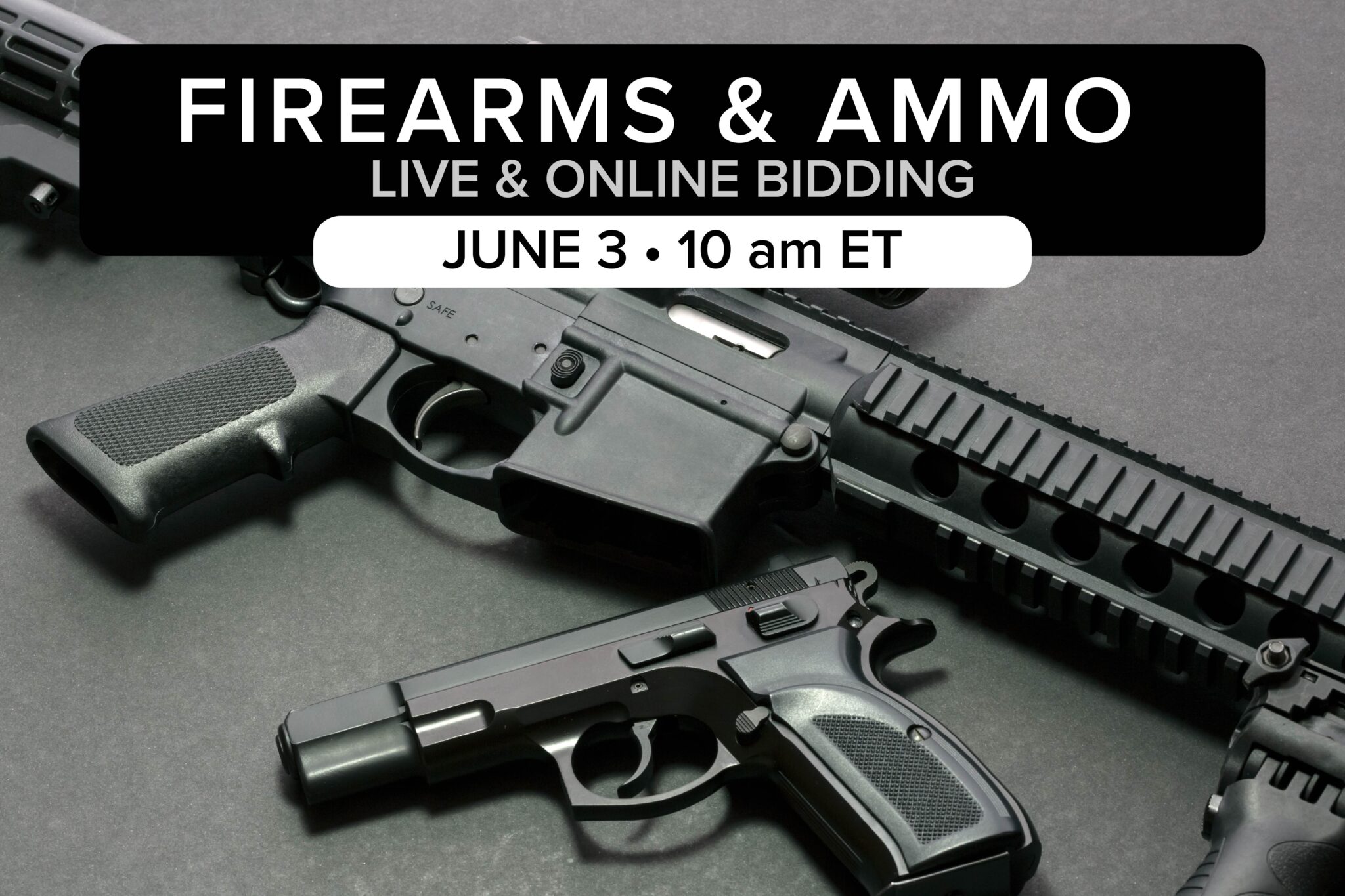 Firearms & Ammo June 3 2023