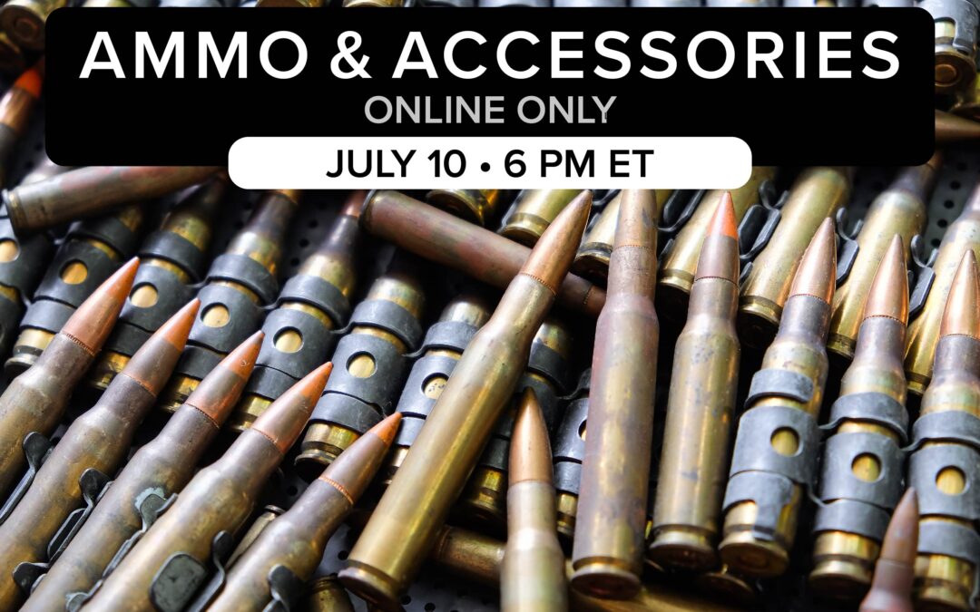 Ammo & Accessories Auction | July 10