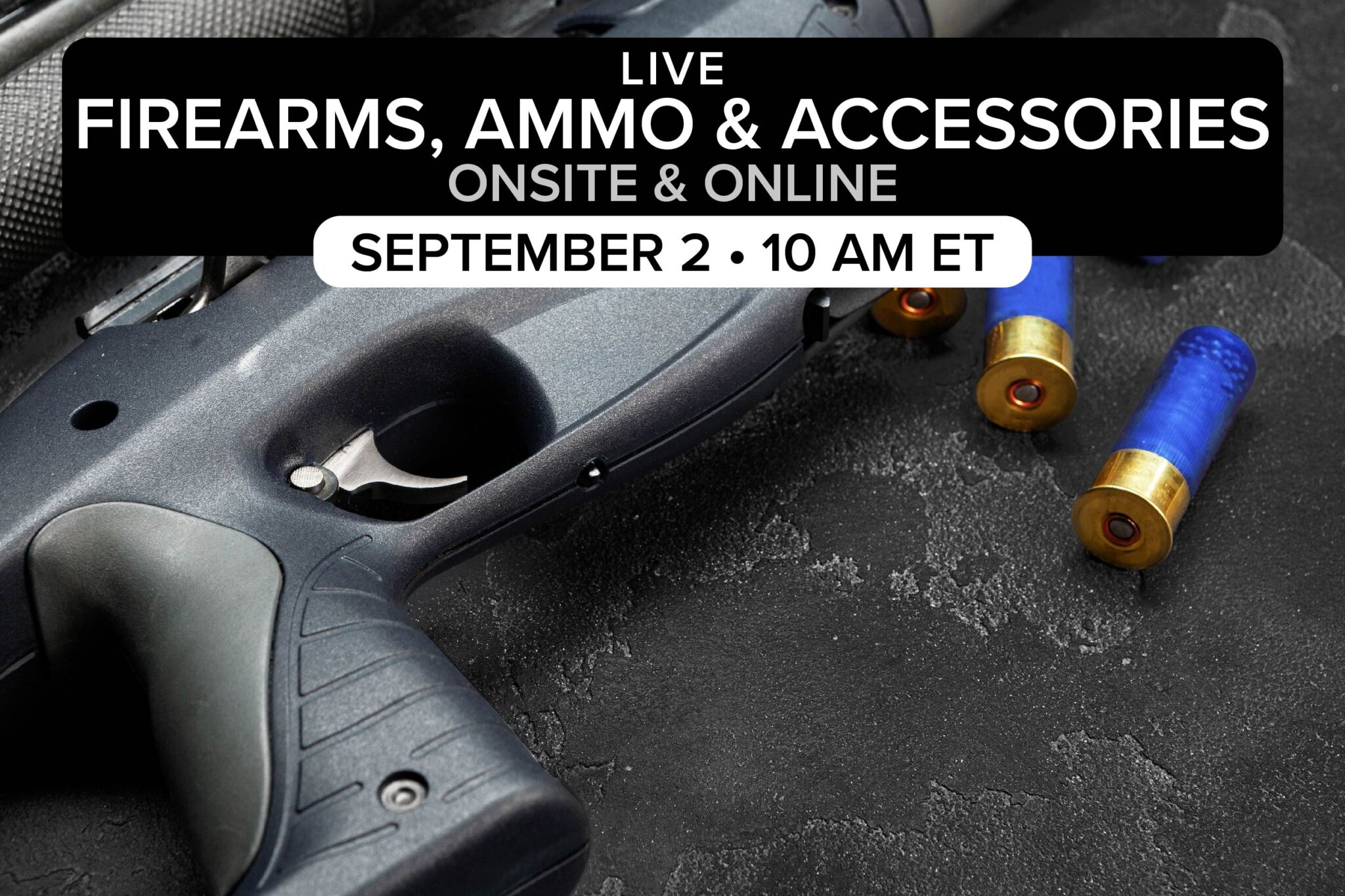 firearms, ammo, and accessories September 2, 2023