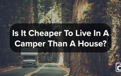 Is It Cheaper To Live In A Camper Than A House?