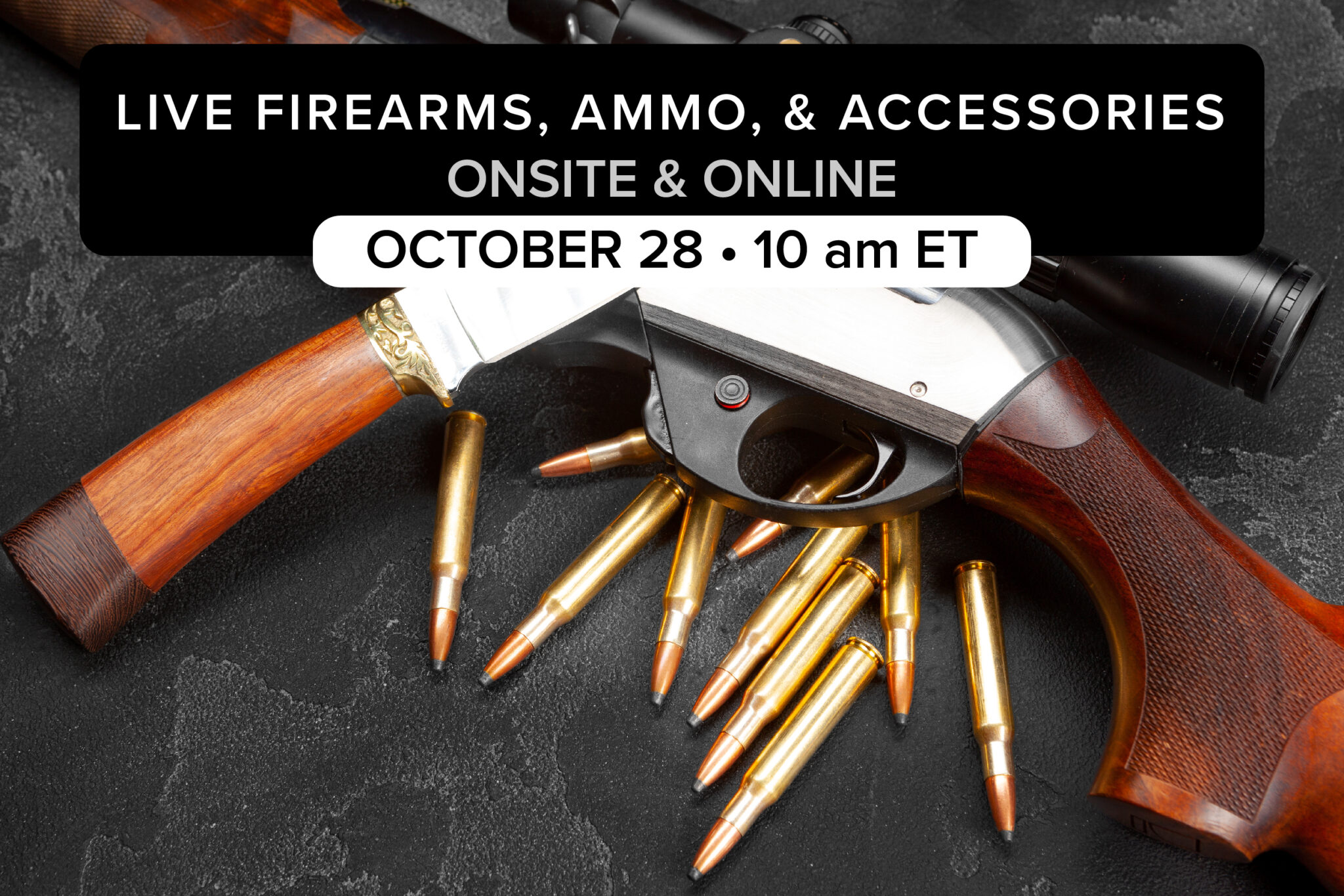 LIVE Firearms, Ammo, Accessories | Oct. 28