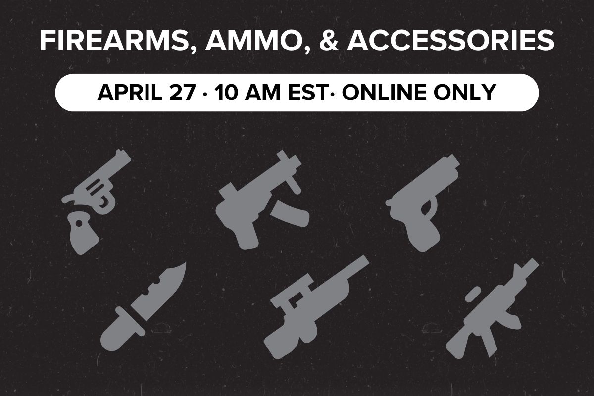 Firearms, Ammo, & Accessories | April 27