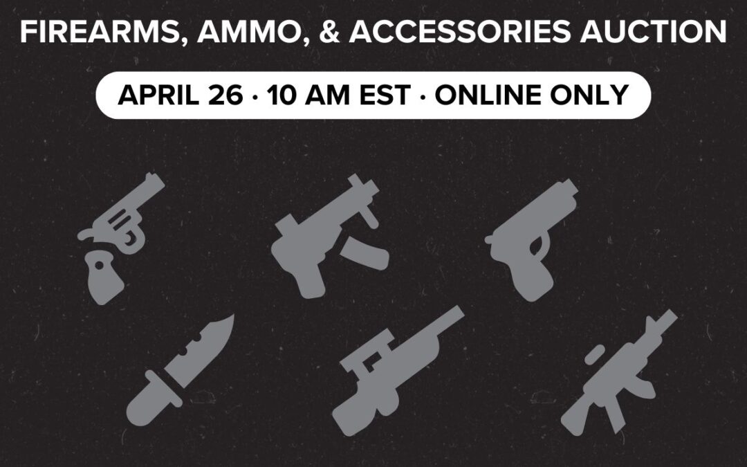 Firearms, Ammo & Accessories Auction | April 26